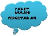 PAKET MURAH PERCETAKAN